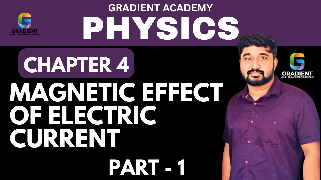 Magnetic effect of electric current | physics chapter 4| part 1 | SSLC physics 2025 new syllabus|
