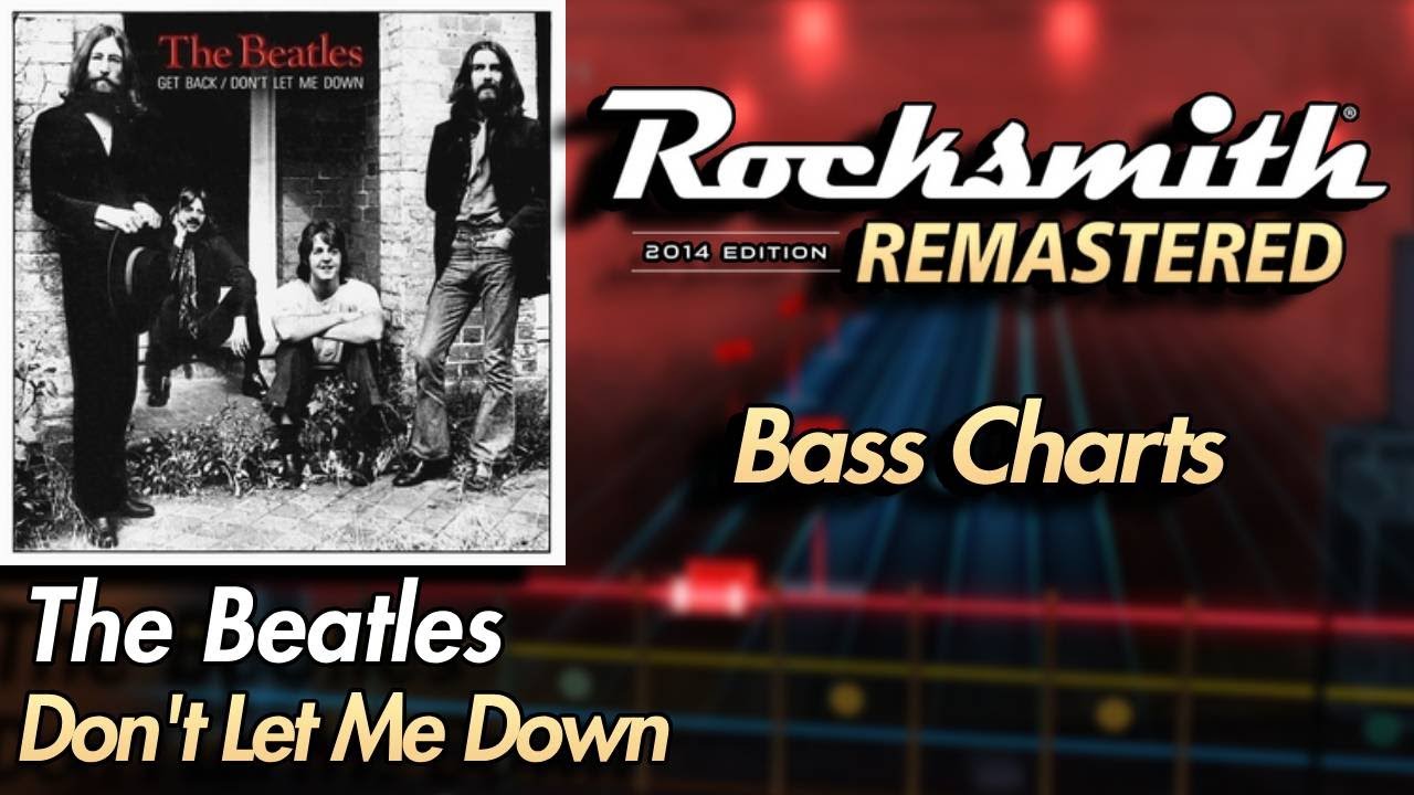 The Beatles - Don't Let Me Down | Rocksmith® 2014 Edition | Bass Chart