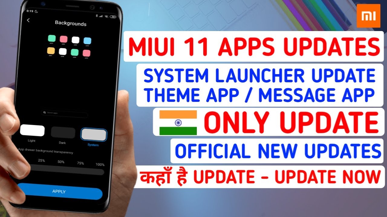 MIUI 11 SYSTEM APP UPDATE | MIUI 11 SYSTEM LAUNCHER | MESSAGE APP | THEME APP | MIUI 11 NEW UPDATE