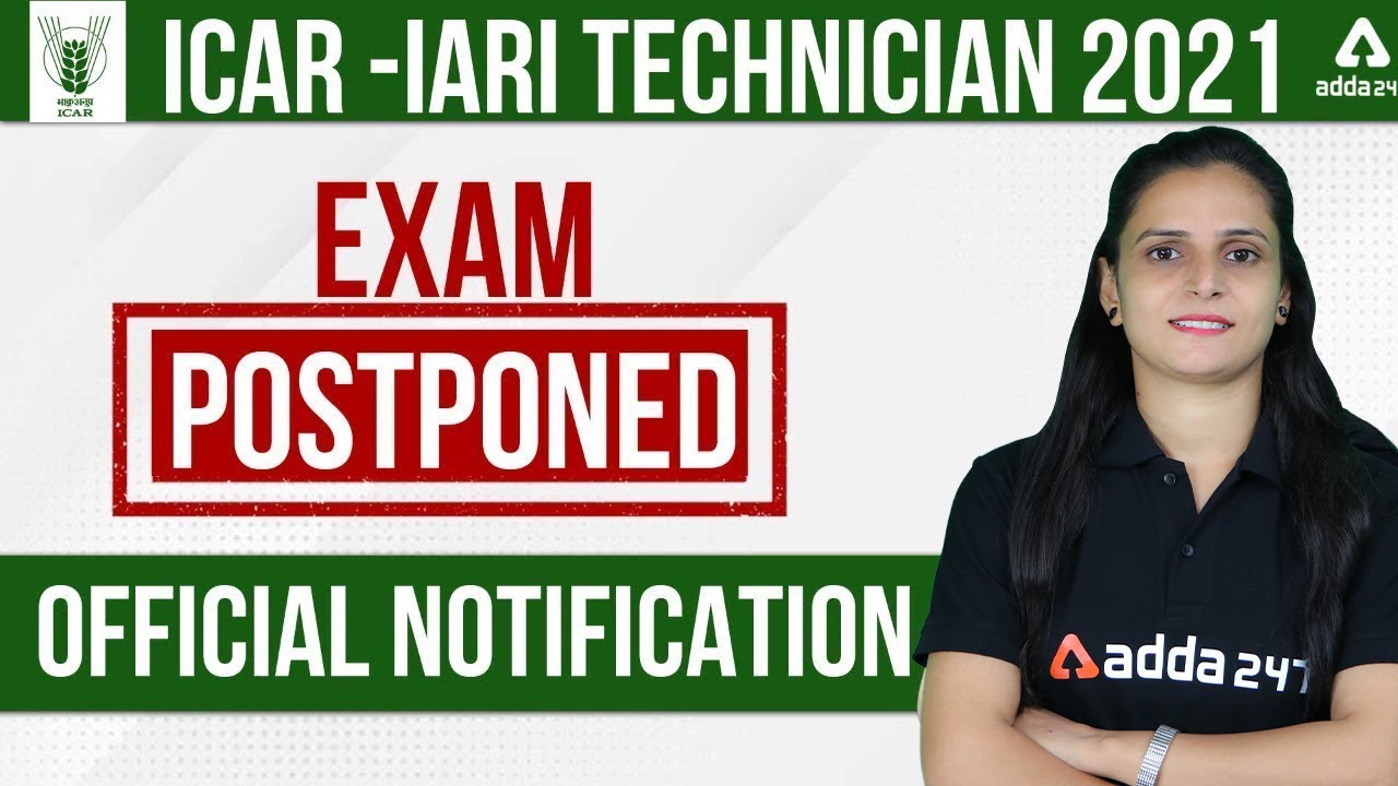 ICAR Technician Exam Postponed 2022 | ICAR Exam Date 2022 | Adda247