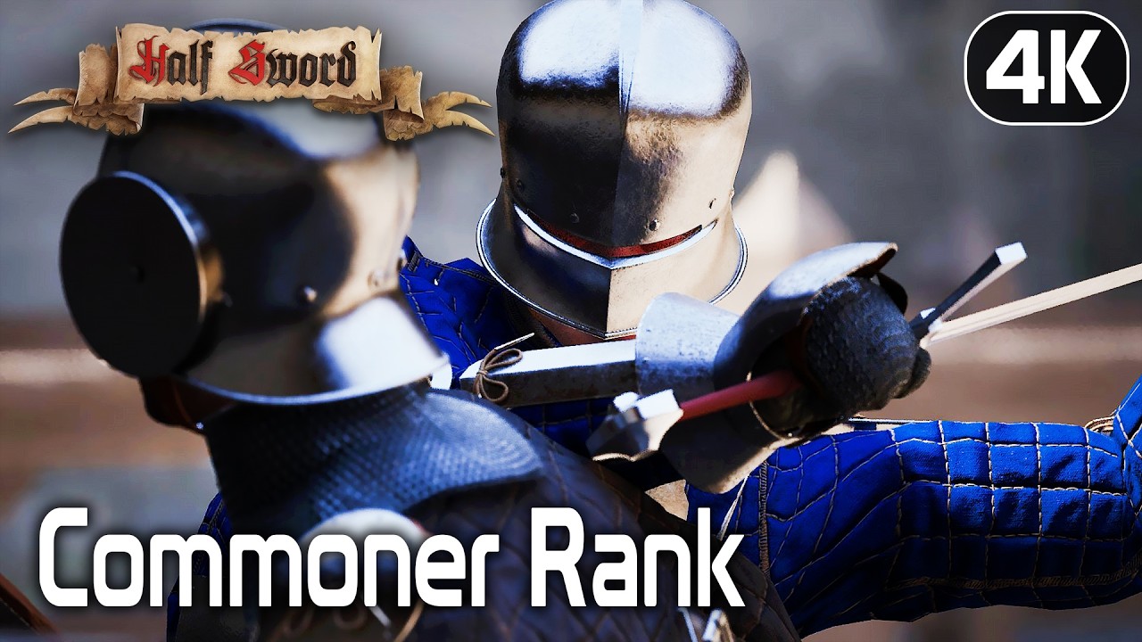 Half Sword | Progression Mode - 1 Hour Commoner Rank | Longplay Walkthrough No Commentary