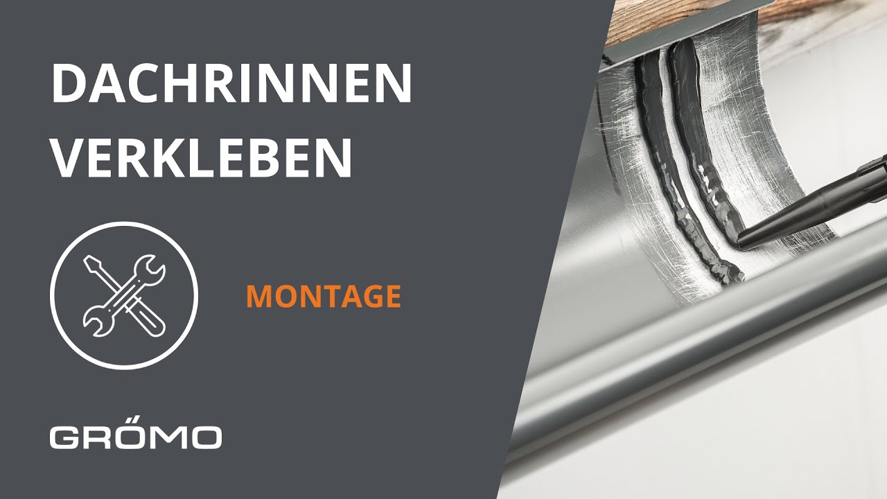 Dachrinnen aus Metall miteinander verkleben - so geht es sicher und zuverlässig