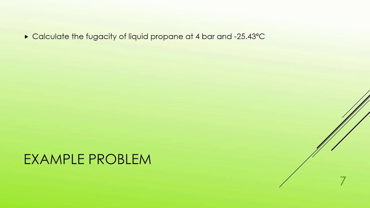 05d Fugacity of a Liquid Example