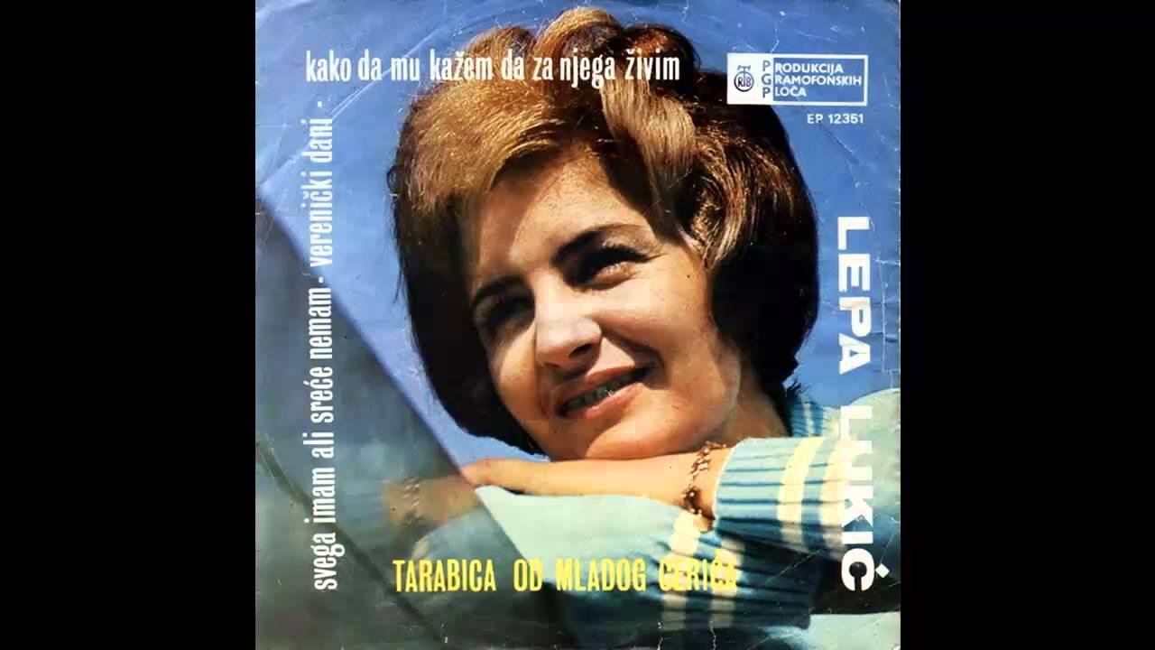 Lepa Lukic - Tarabica od mladog cerica - (Audio 1968) HD