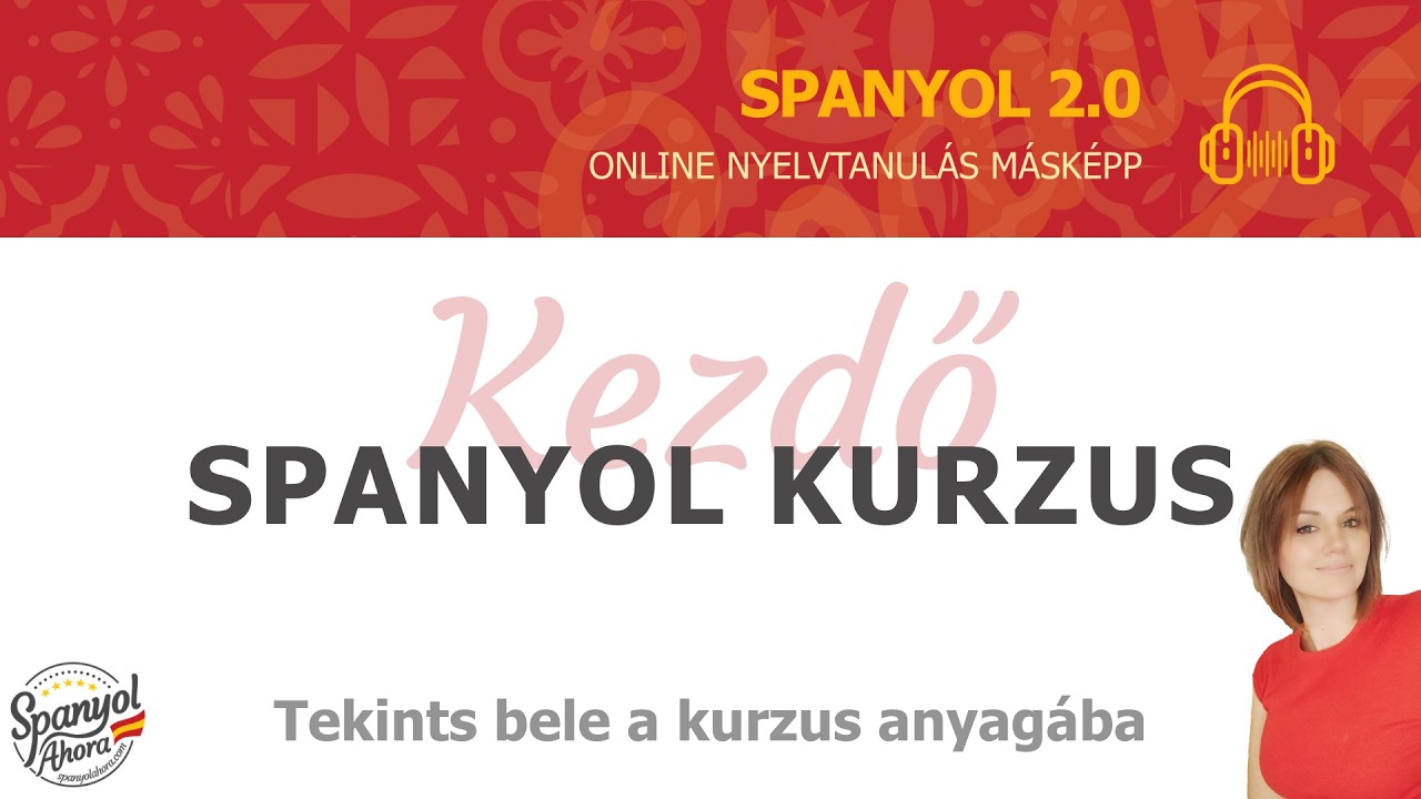 Kezdő Spanyol Kurzus