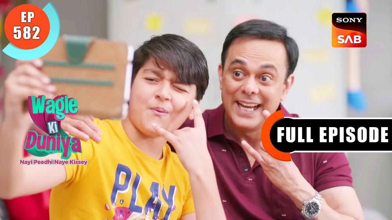 Tablet Ki Chori - Wagle Ki Duniya - Ep 582 - Full Episode - 10 Feb 2023