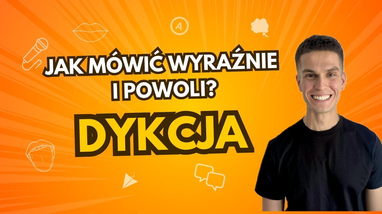Dobra dykcja to Twoja wizytówka. Jak mówić wyraźniej?