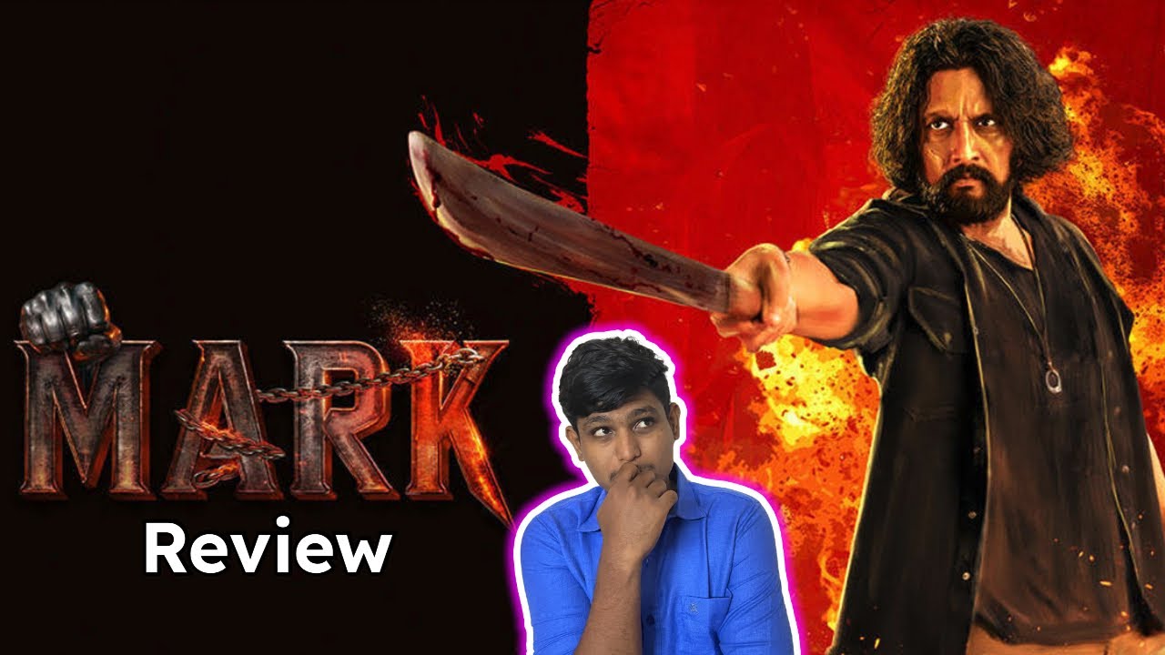 Mark Movie Review Tamil | Sudeep | Naveen Chandra | Vikranth | Shine Tom Chacko | Vijay 