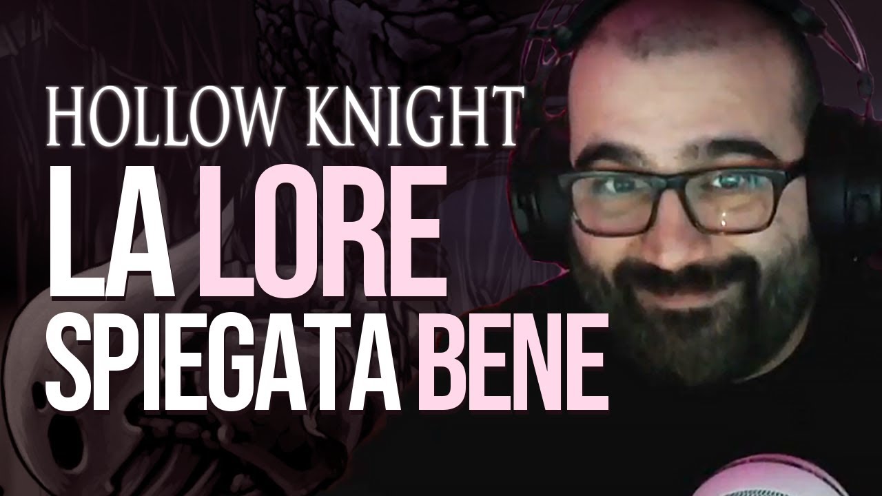 La Lore di Hollow Knight spiegata BENE