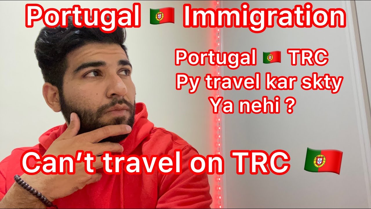 Portugal 🇵🇹 immigration | Portugal TRC k bad travel kar skty ya ni ?