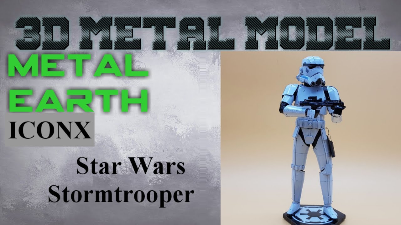 Metal Earth ICONX/Premium Series Build -  Star Wars Stormtrooper