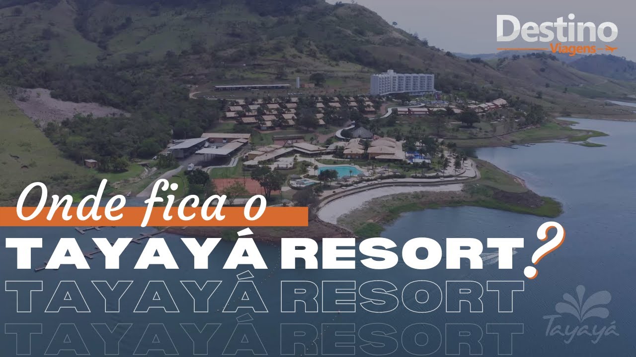 Onde fica o Tayay&aacute; Resort?