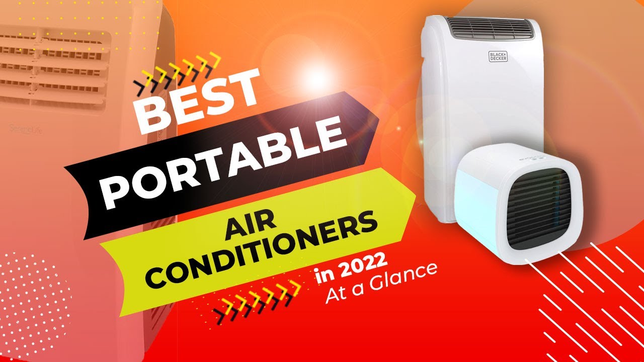 BEST Portable Air Conditioners of 2022 |  @Top Home Guide ​