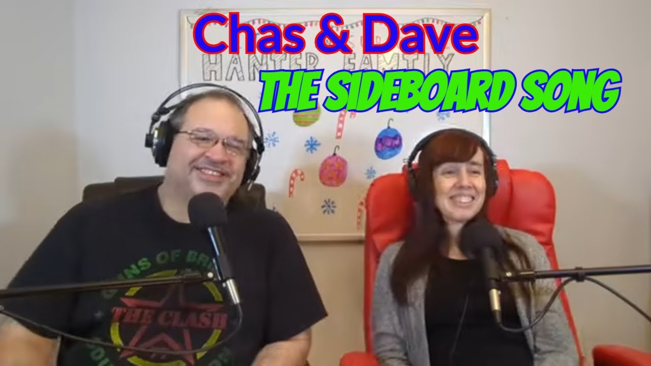Chas & Dave - The Sideboard Song Reaction