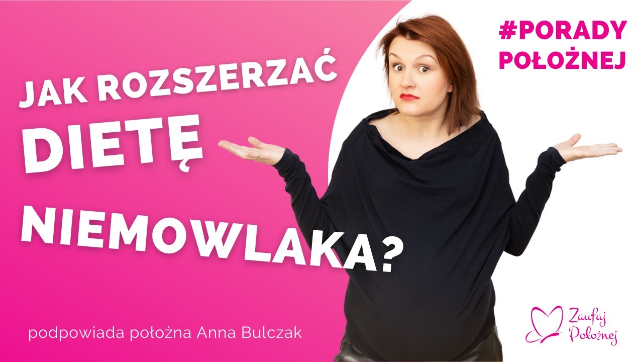 Jak rozszerzać dietę niemowlaka?