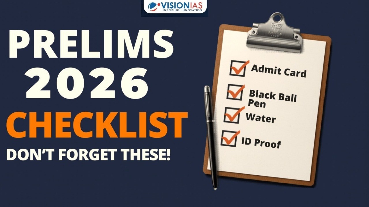 UPSC Prelims 2026: Exam Day Checklist Every Aspirant Must Follow