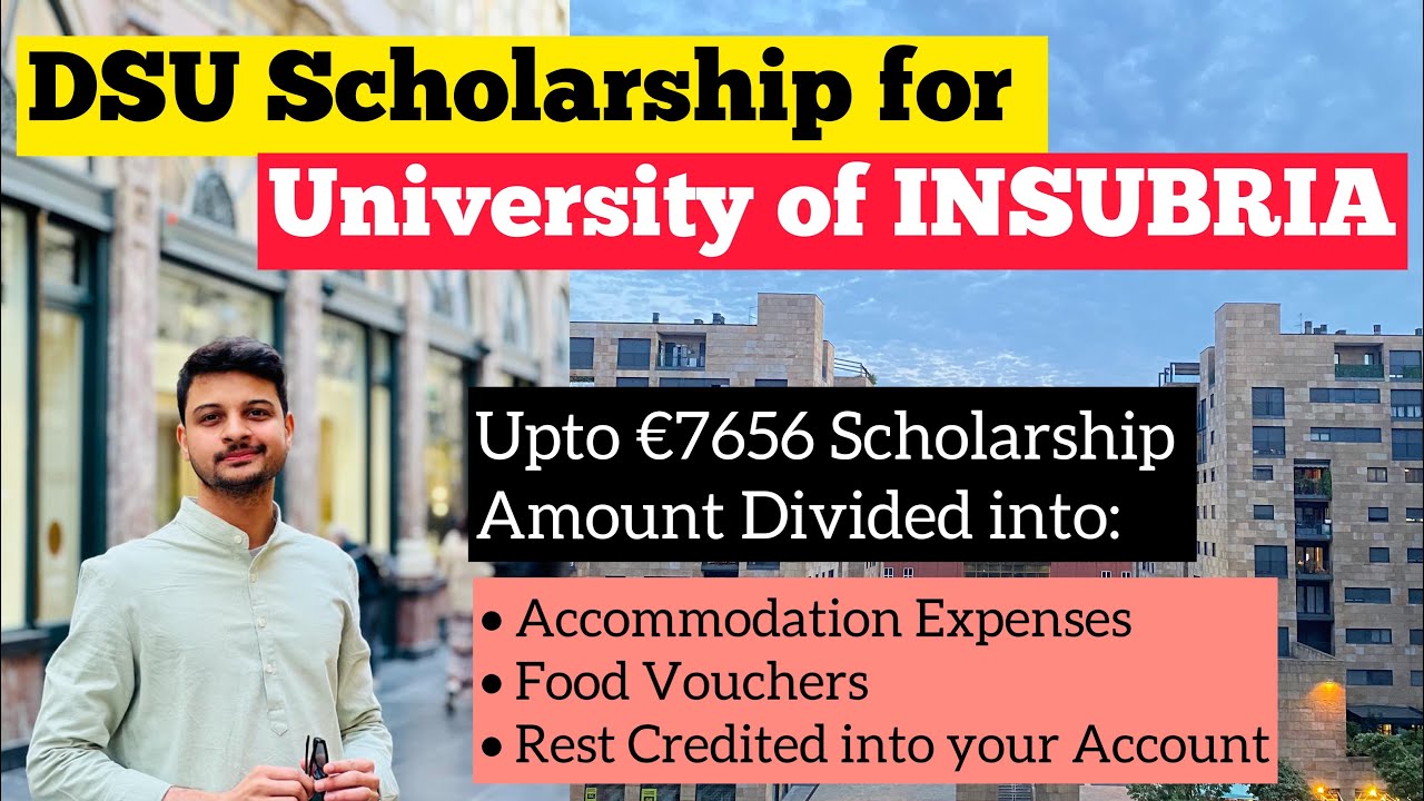 DSU Scholarship for University of Insubria is OPEN | Application Procedure | Benefits