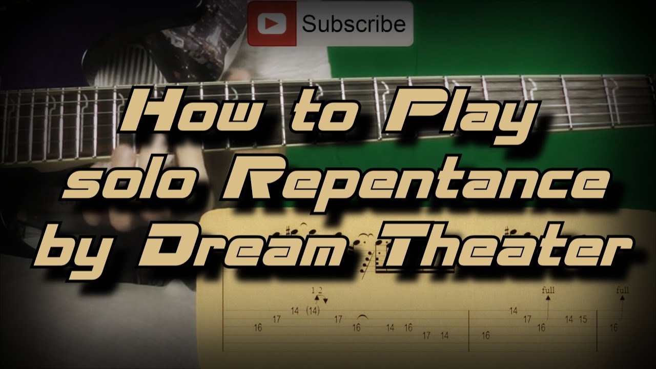 How To Play Dream Theater - Repentance (Solo) Как играть, Guitar lesson