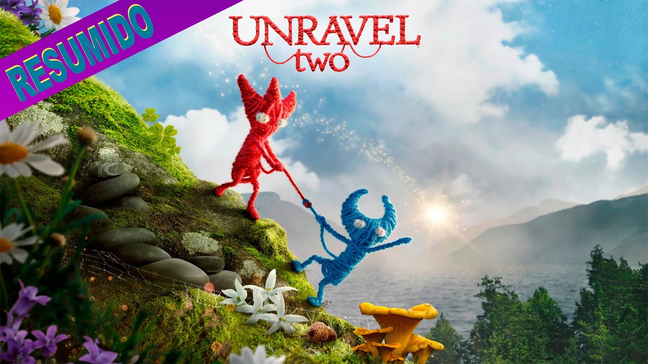 UNRAVEL TWO- RESUMIDO QUAD HD- NOTA 10/10
