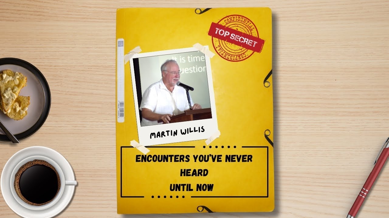 Martin Willis - Encounters You've Never Heard -- Until Now || The 2025 Exeter UFO Fest