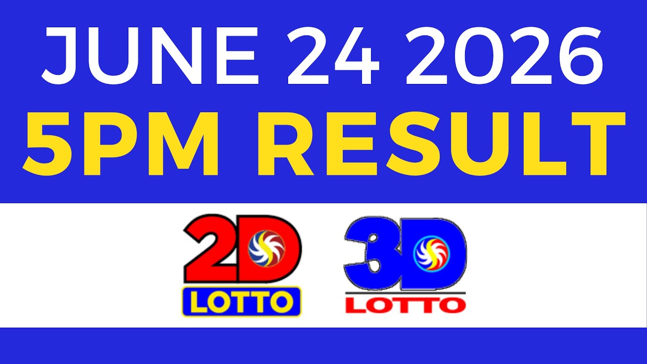 Lotto Result Today 5PM June 24 2026 | Swertres EZ2 PCSO