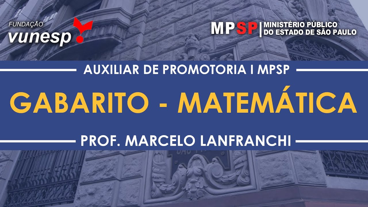 MP SP Auxiliar de Promotoria 2019 Gabarito | Matemática