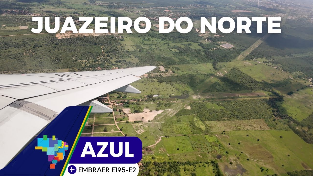 VOO JUAZEIRO DO NORTE ✈ CAMPINAS-VIRACOPOS NO EMBRAER 195 E2 DA AZUL
