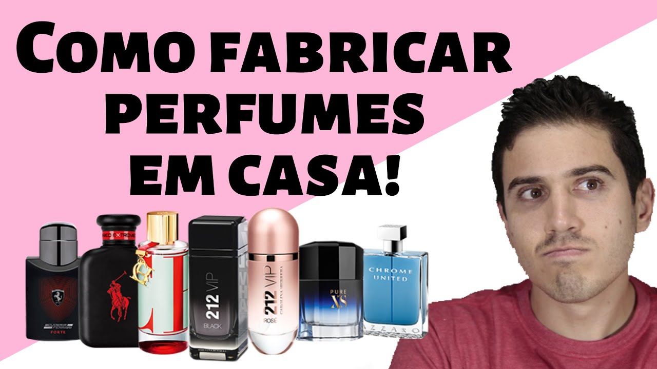 Como fazer perfumes importados em casa | New Style Regente