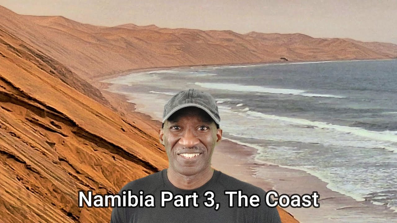 Namibia Part 3, The Coast