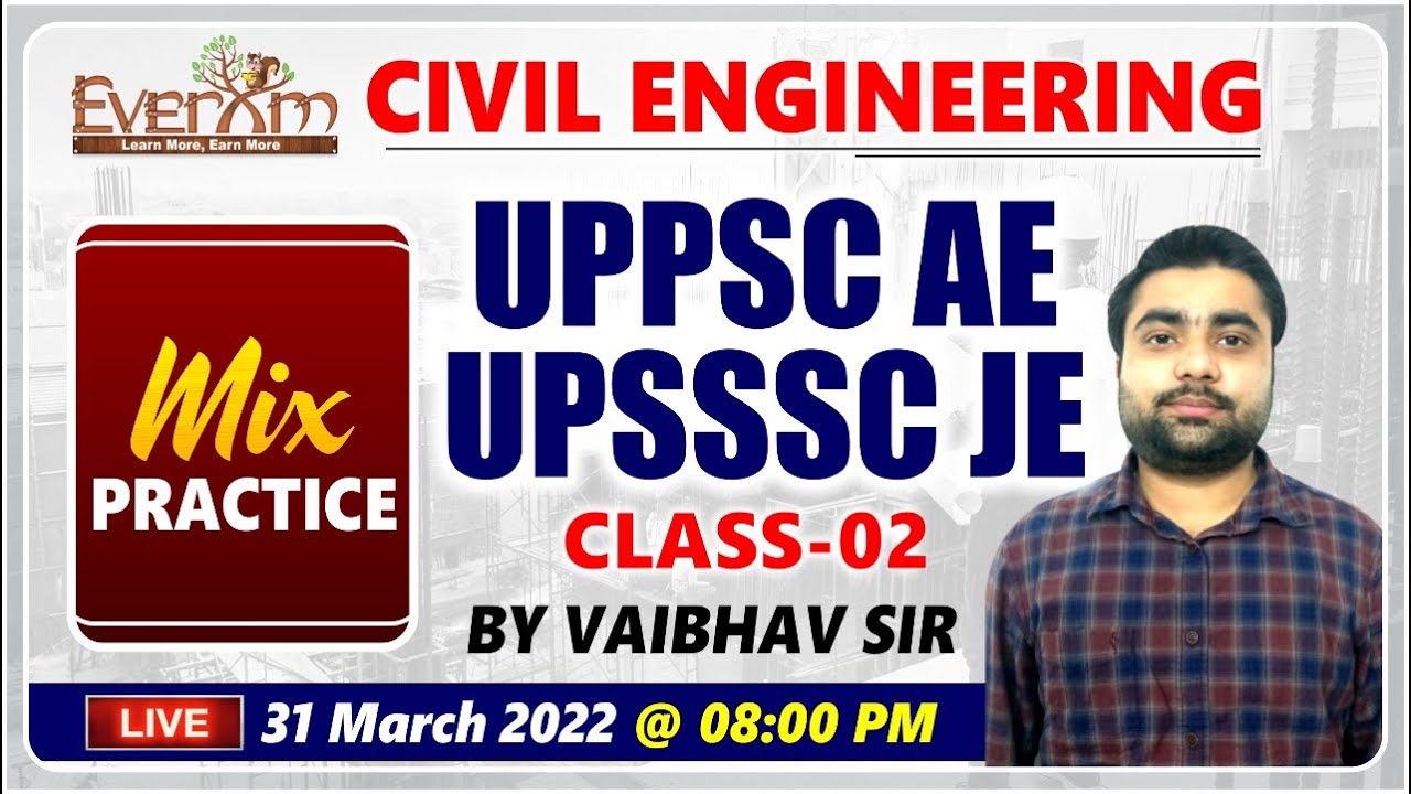 UPPSC AE /UPSSSC JE || MIX PRACTICE QUESTIONS || CLASS - 02 || BY VAIBHAV SIR || AT 8 : 00 PM