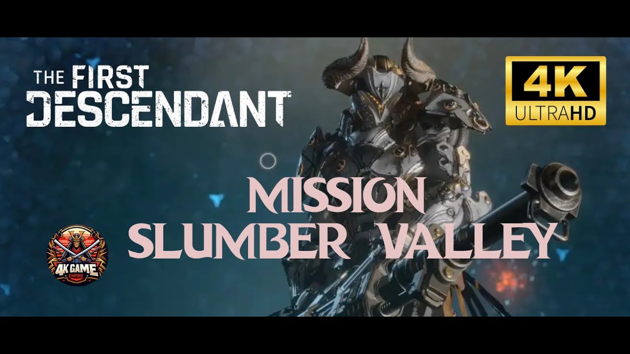 The First Descendant 4K 60FPS | Mission Slumber Valley