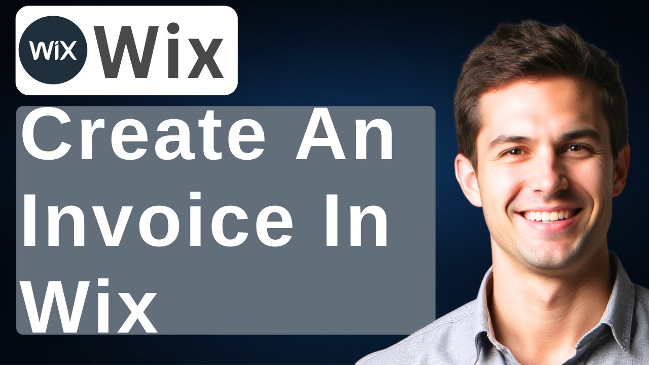 How To Create An Invoice On Wix [2026 Guide]