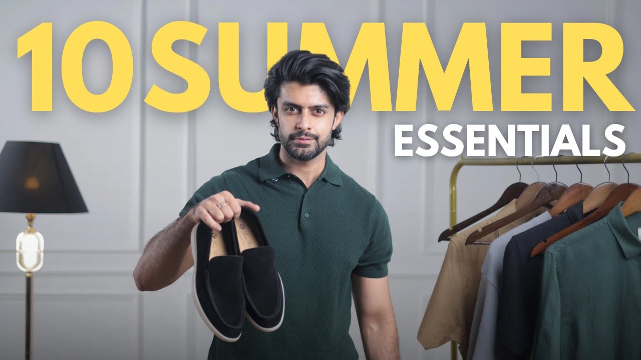 10 SUMMER ESSENTIALS MEN MUST HAVE IN 2025