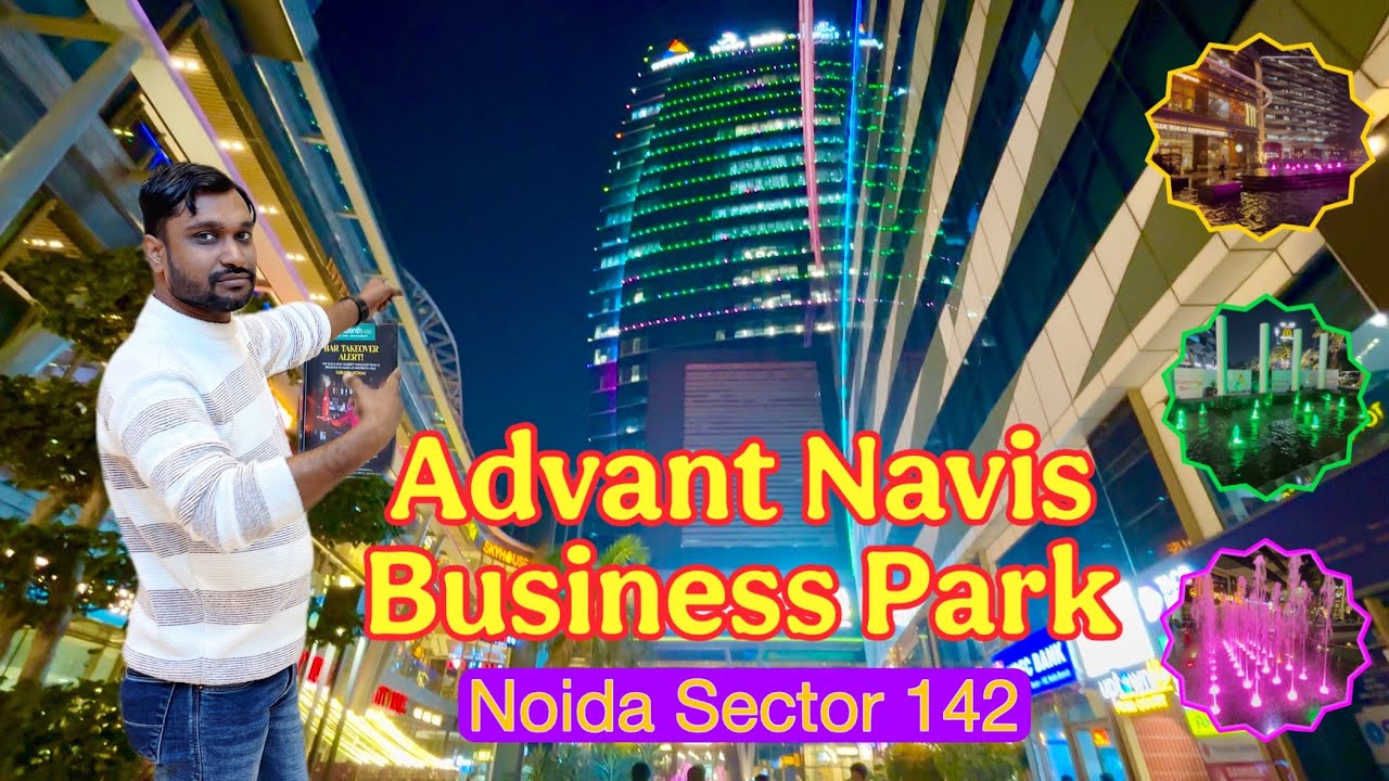 Advant Navis Business Park In Noida | Noida Hidden Places | Noida Hidden Gem | #cityviewtrip 