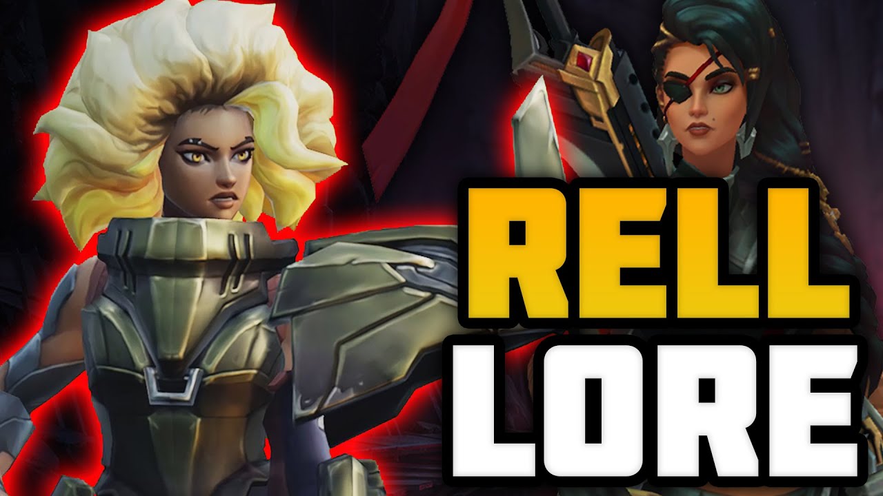 Who is Rell? - Lore Explained