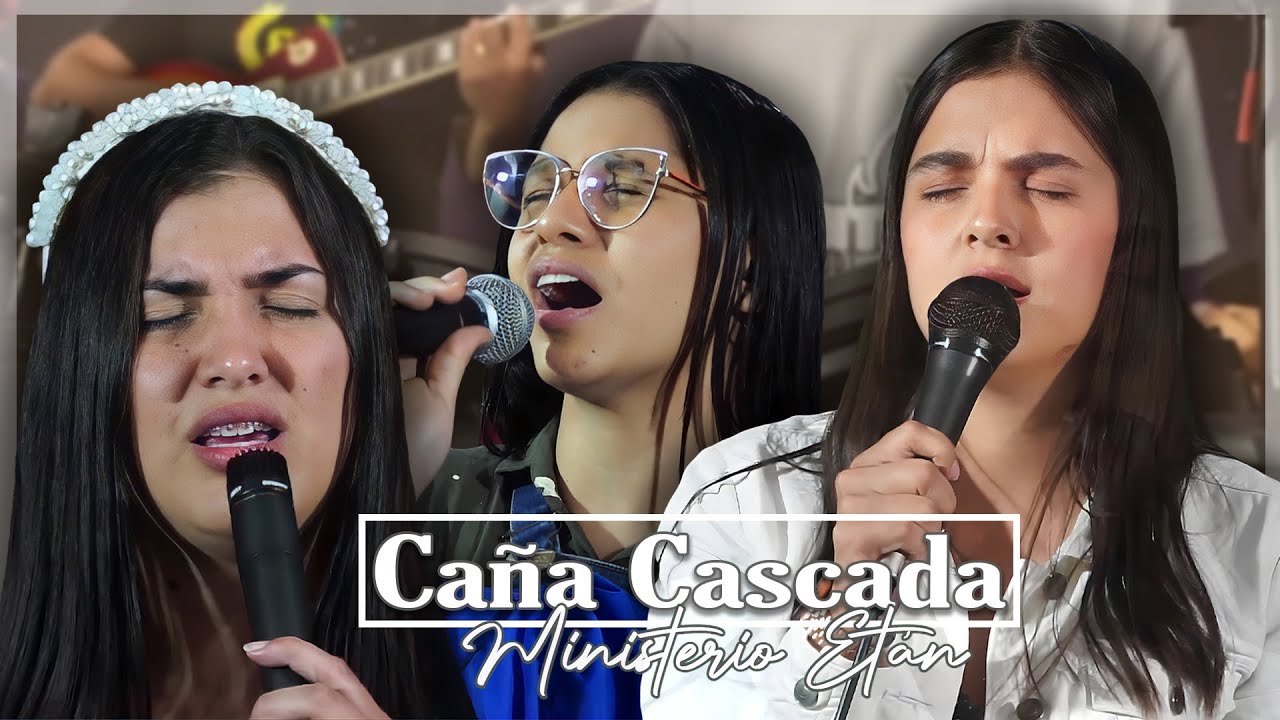 Caña Cascada | Ministerio Etán