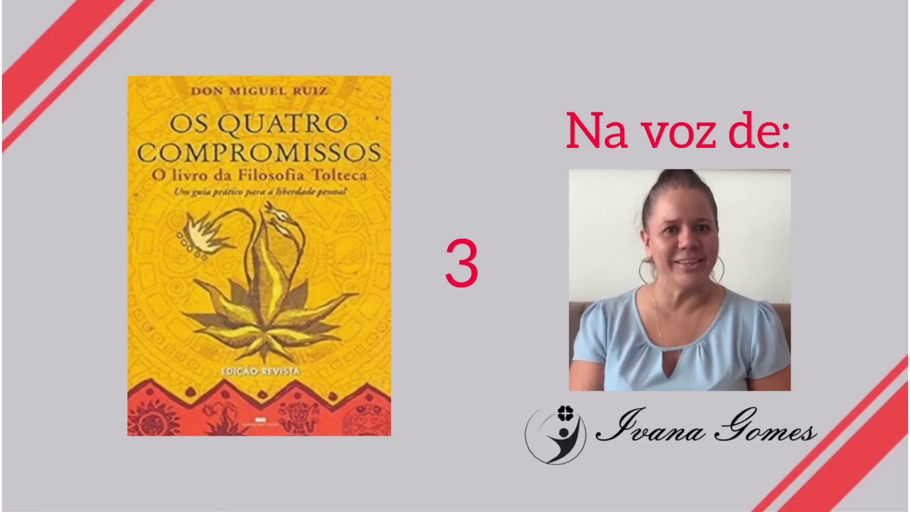 3. Os Quatro Compromissos - Domestica&ccedil;&atilde;o e o sonho do planeta