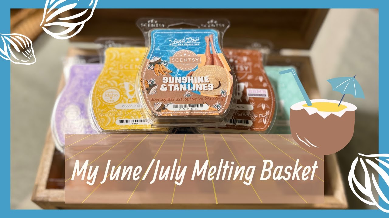 My June/July melting basket! 🏝️🌸☀️