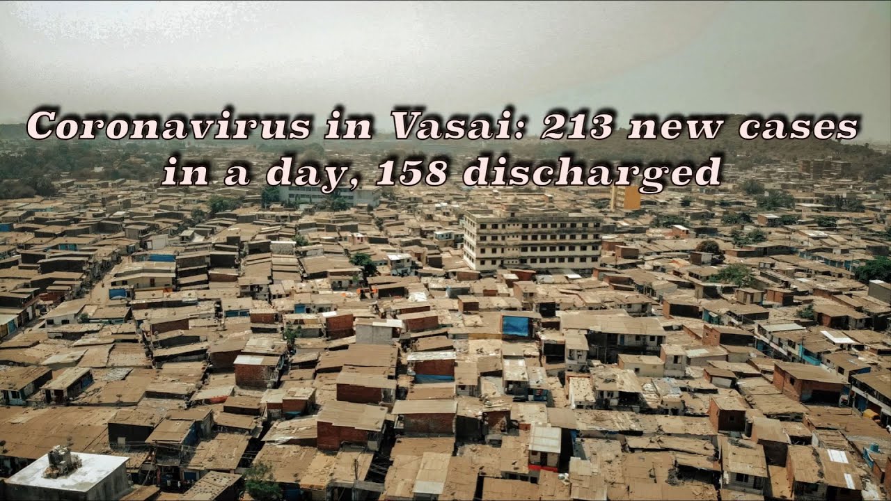 Coronavirus in Vasai: 213 new cases in a day, 158 discharged