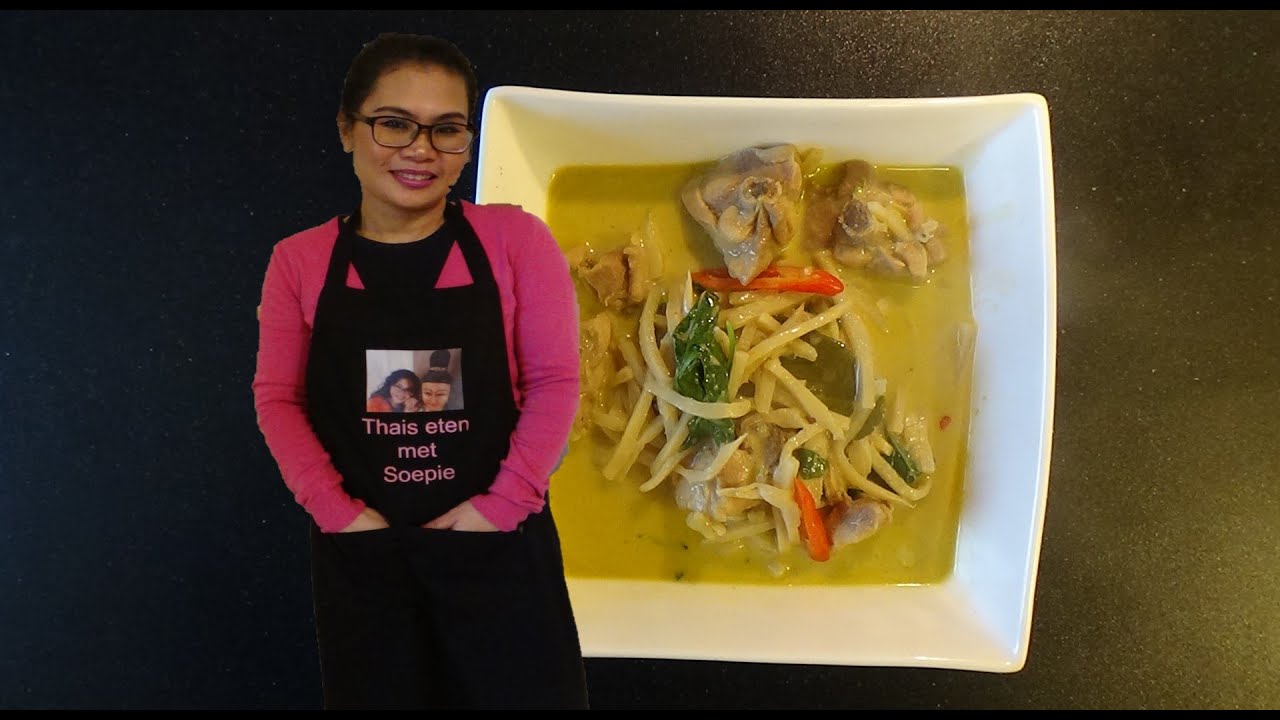 Groene curry met kip, video #88, แกงเขียวหวานไก่ Thais eten in Nederland met Soepie.