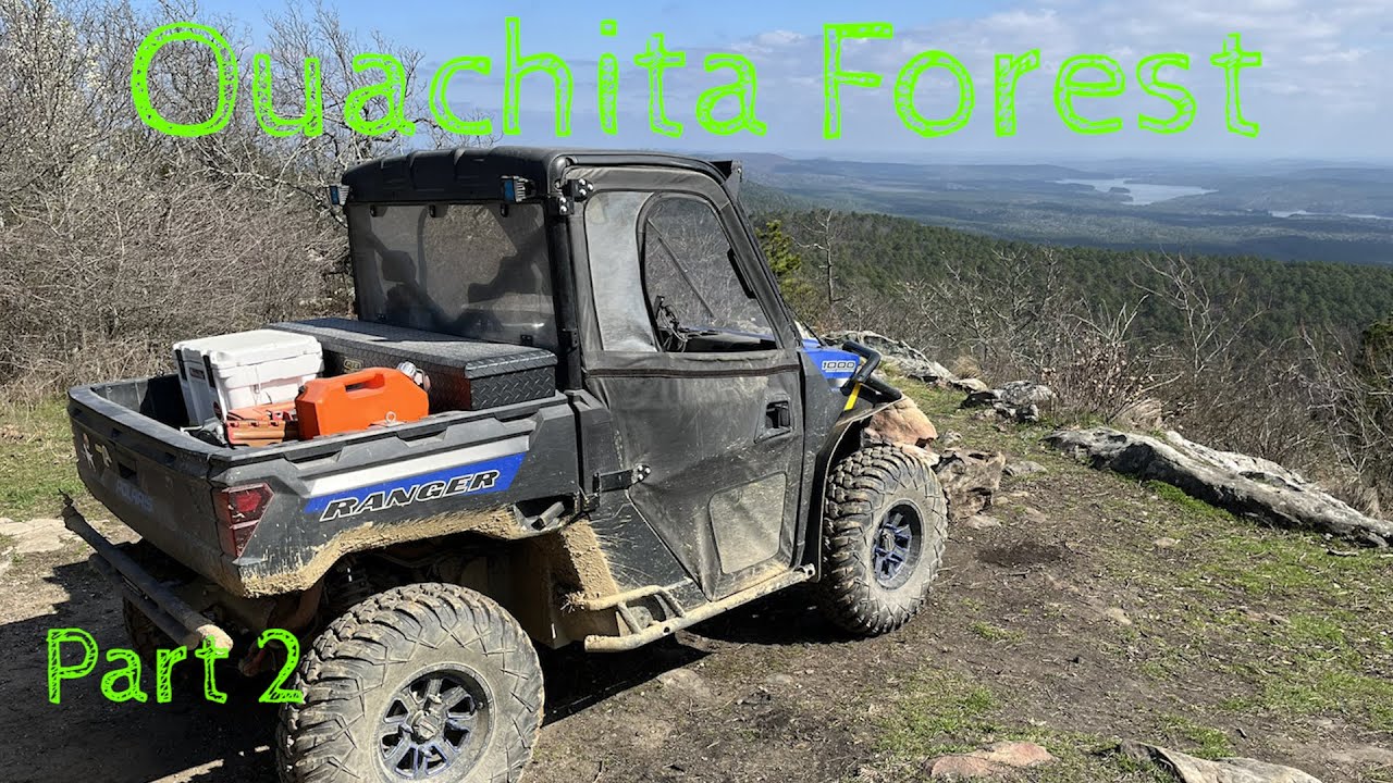 Ouachita Forest UTV Riding PART 2