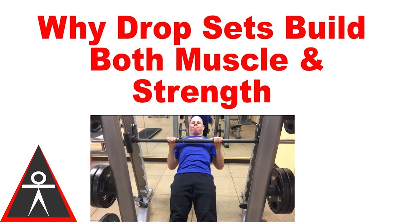 Drop Sets for Building Muscle & Strength?