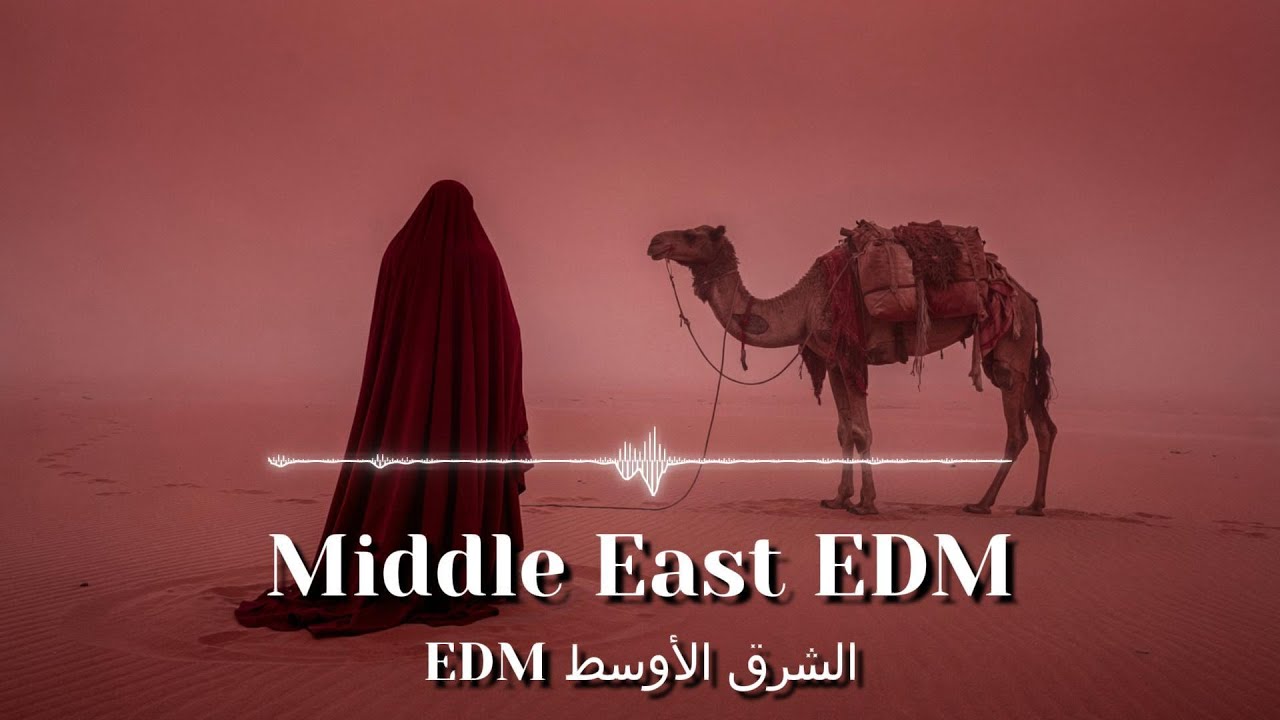Middle East EDM Live | Modern Arabic Beats × Night Vibes | موسيقى شرق أوسطية 🌙