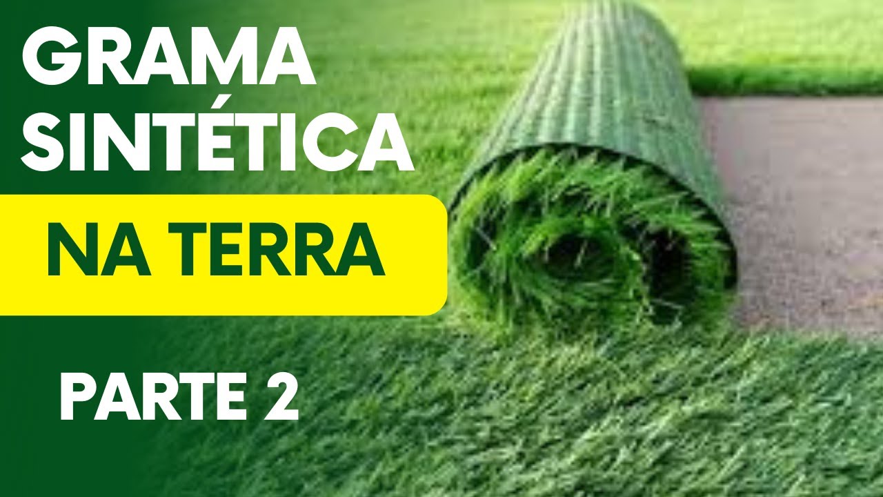 GRAMA SINTÉTICA  NA TERRA 2-3