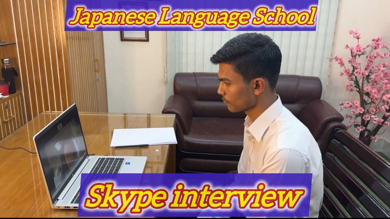Skype interview ll Japan Language Program Visa ll Student Visa ll Study in Japan