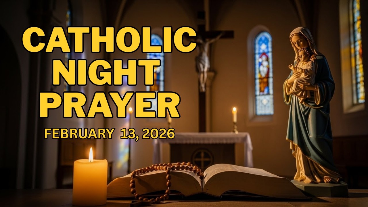 A CATHOLIC NIGHT PRAYER FOR HEARING AND OBEDIENCE.