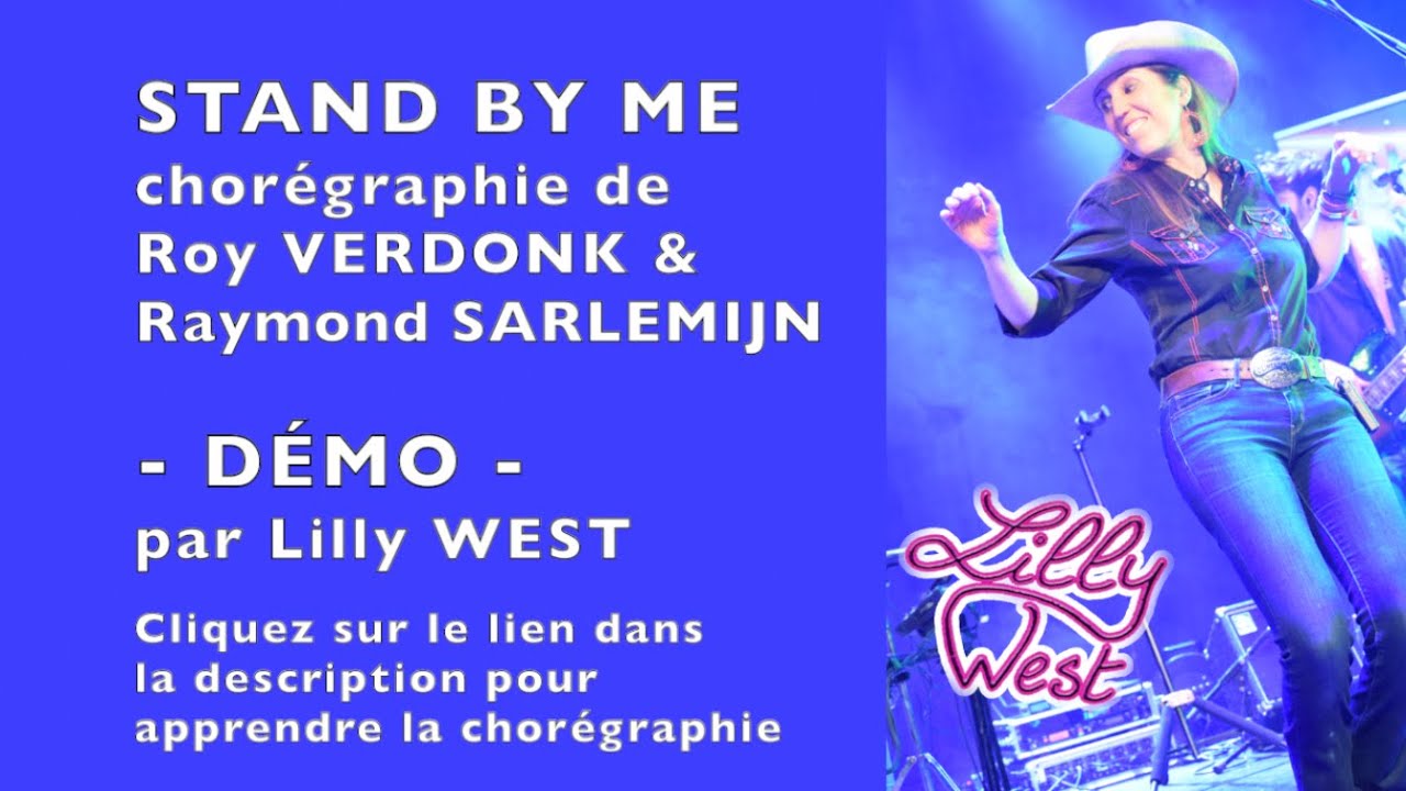 [DEMO] STAND BY ME de Raymond SARLEMIJN & Roy VERDONK, enseignée par Lilly WEST