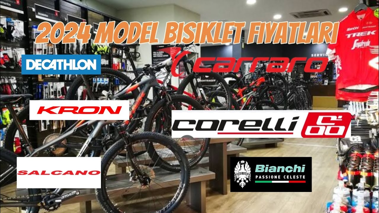 2024 model bisiklet fiyatları/ DECATHLON - KRON - CORELLİ - BİANCHİ - CARRARO - SALKANO