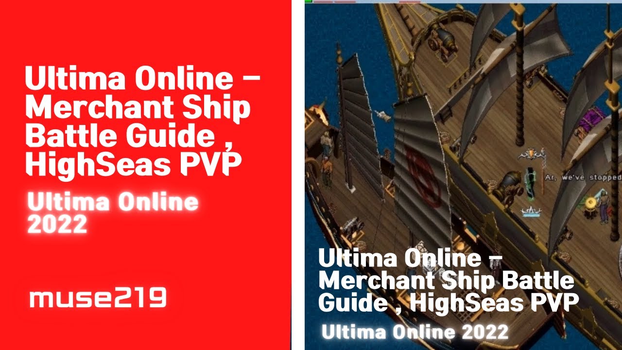 Ultima Online#1- High Seas Battle PVP , MerchantShip Battle💚