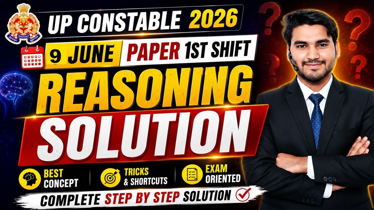 UP POLICE CONSTABLE 9 JUNE 1st SHIFT EXAM ANALYSIS REASONING SOLUTION  BY FAIZAN  SIR